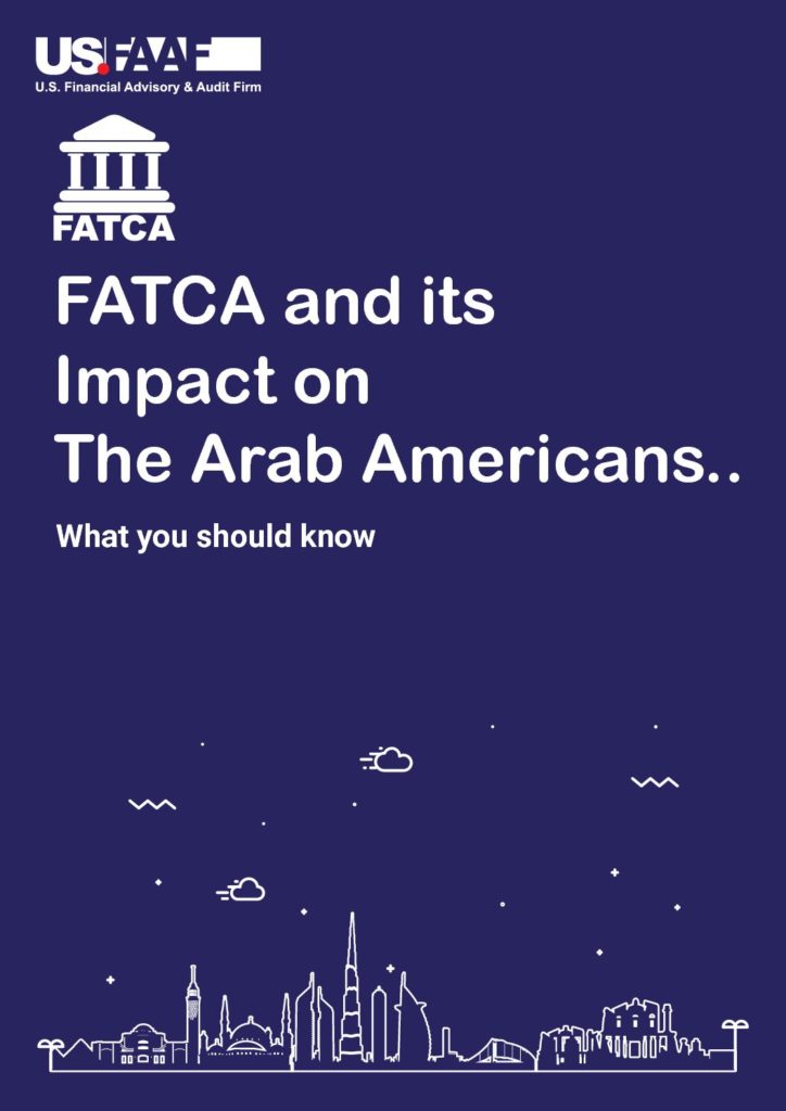 FATCA & its Impact on The Arab American